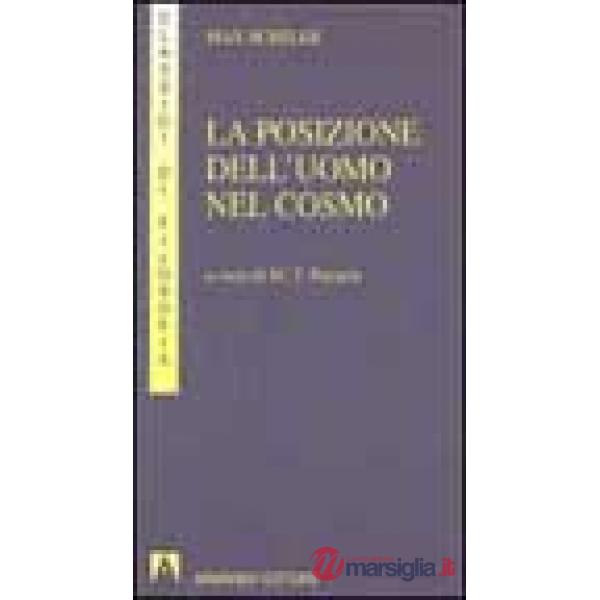 Posizione dell'uomo nel cosmo (La)