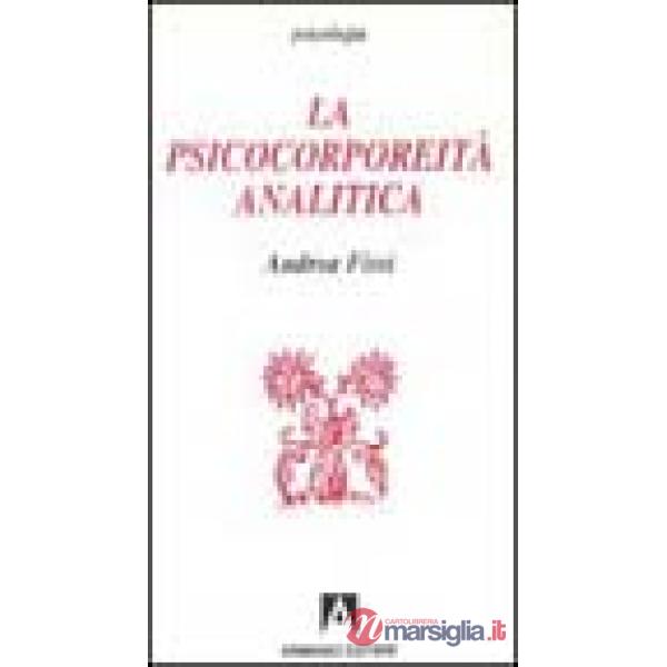 Psicocorporeità analitica (La)