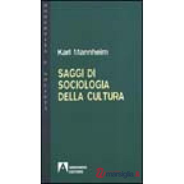 Saggi di sociologia della cultura