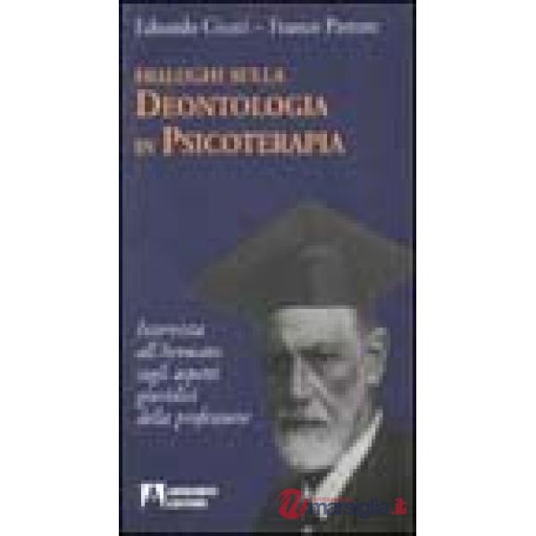 Dialoghi sulla deontologia in psicoterapia
