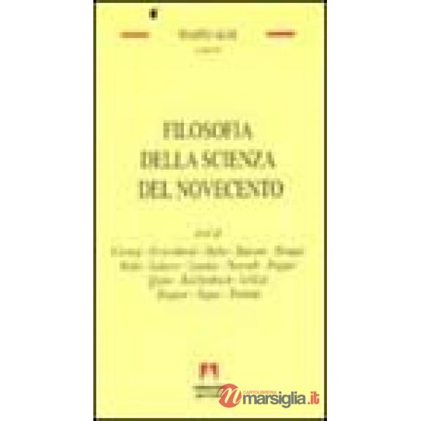 Filosofia della scienza del Novecento (La)