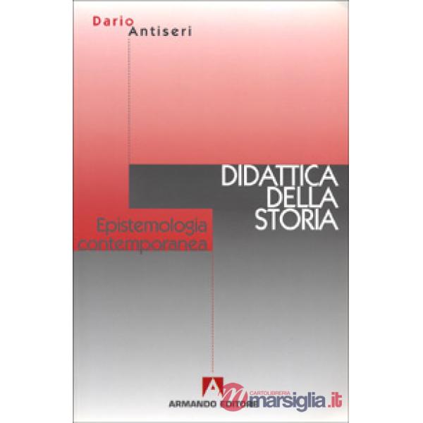 Epistemologia contemporanea e didattica della storia