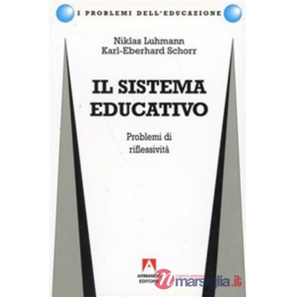 Sistema educativo. Problemi di riflessività (Il)