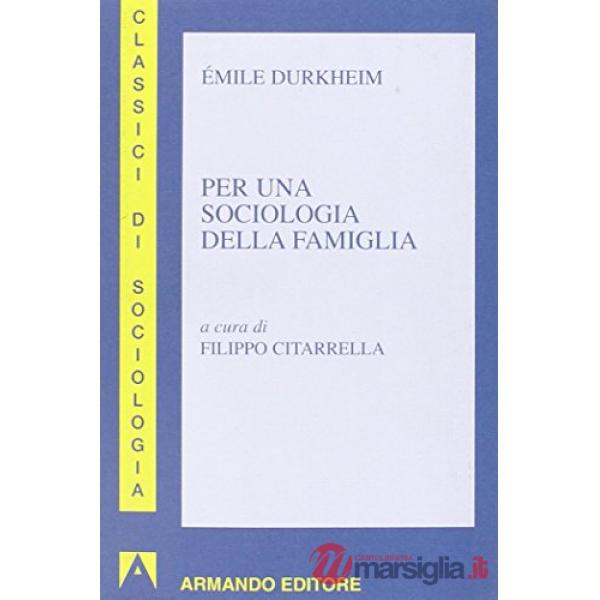 Per una sociologia della famiglia