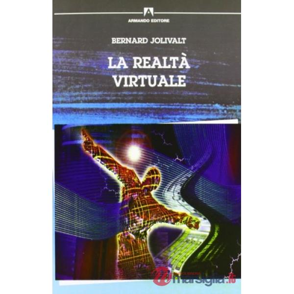 Realtà virtuale (La)