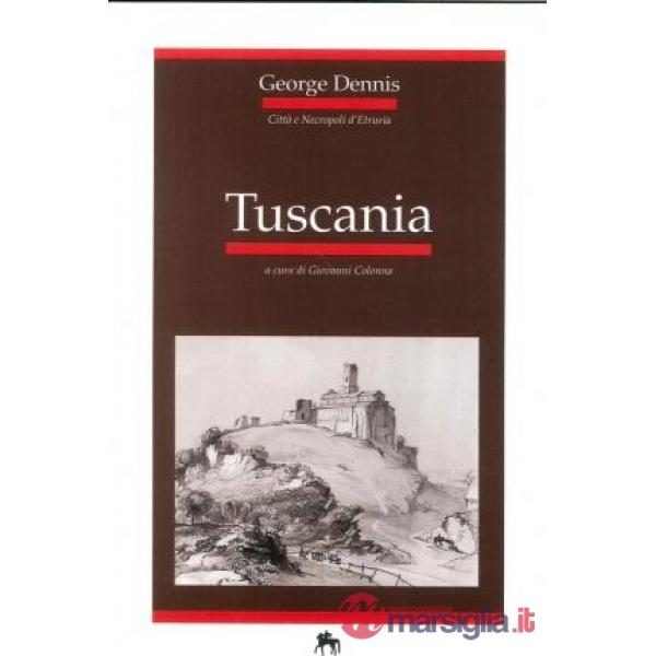 Tuscania. Città e necropoli d'Etruria