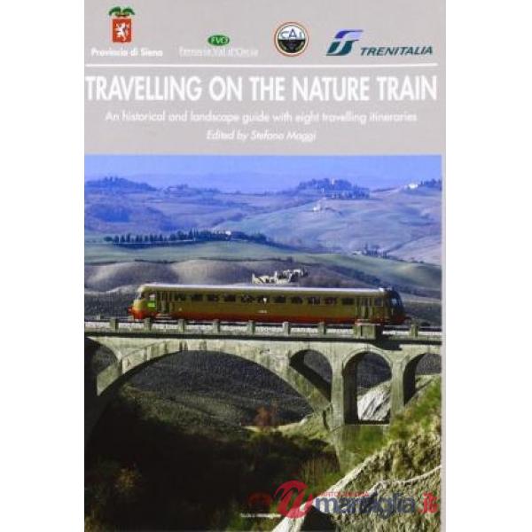 Travel on the nature train