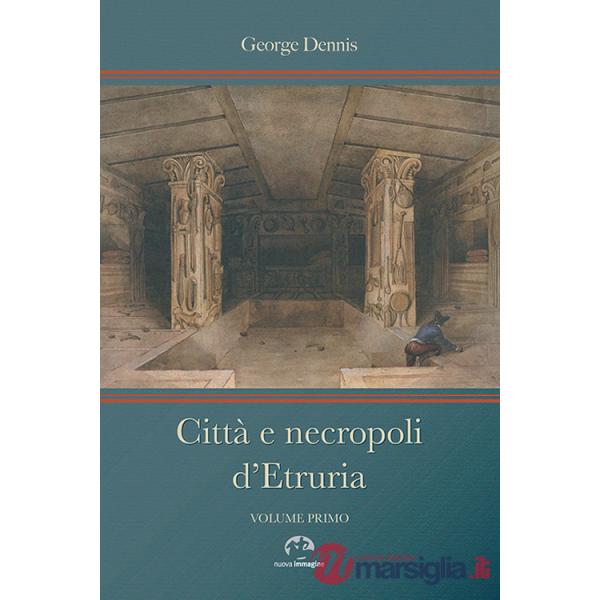 Città e necropoli d'Etruria