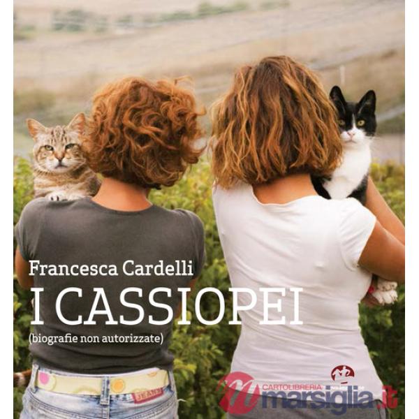 Cassiopei (biografie non autorizzate) (I)