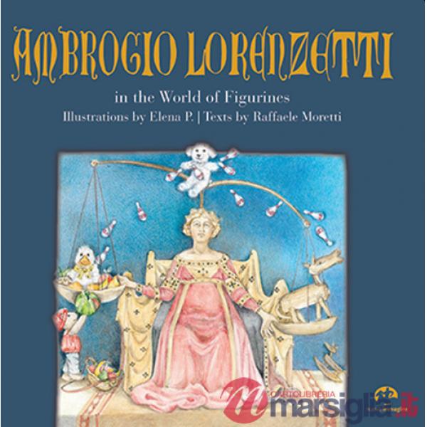 Ambrogio Lorenzetti in the world of figurines