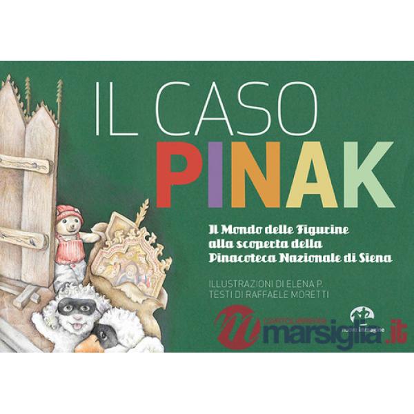 Caso Pinak. Il mondo delle figurine alla scoperta della Pinacoteca Nazionale di Siena (Il)