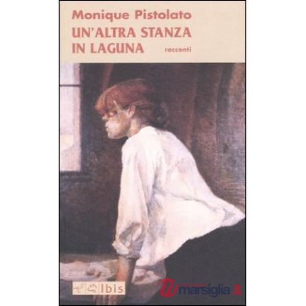 Altra stanza in laguna (Un')