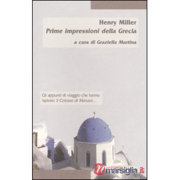 Prime impressioni della Grecia
