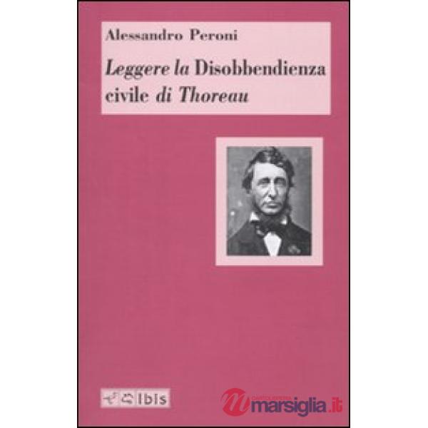 Leggere la Disobbedienza civile di Thoreau