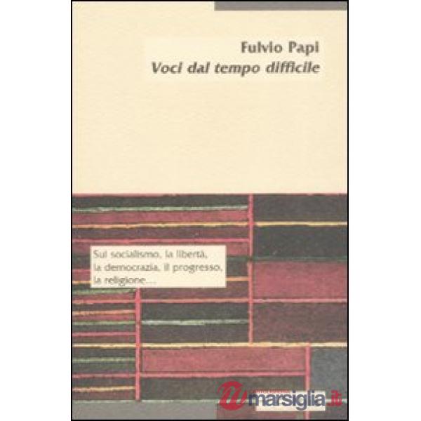 Voci dal tempo difficile
