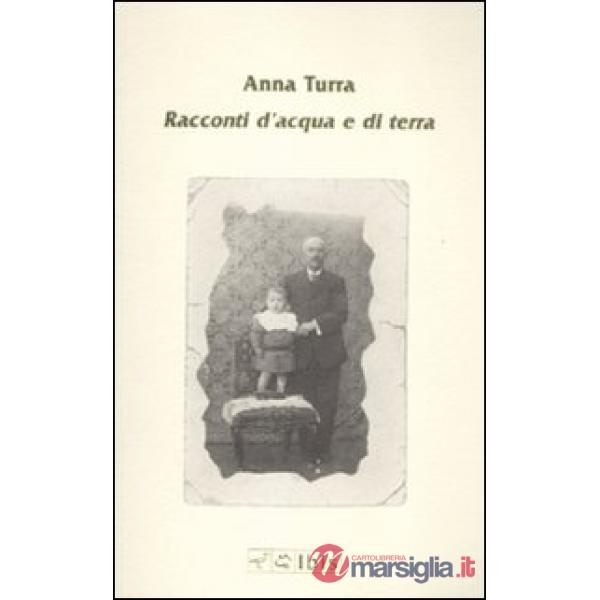Racconti d'acqua e di terra