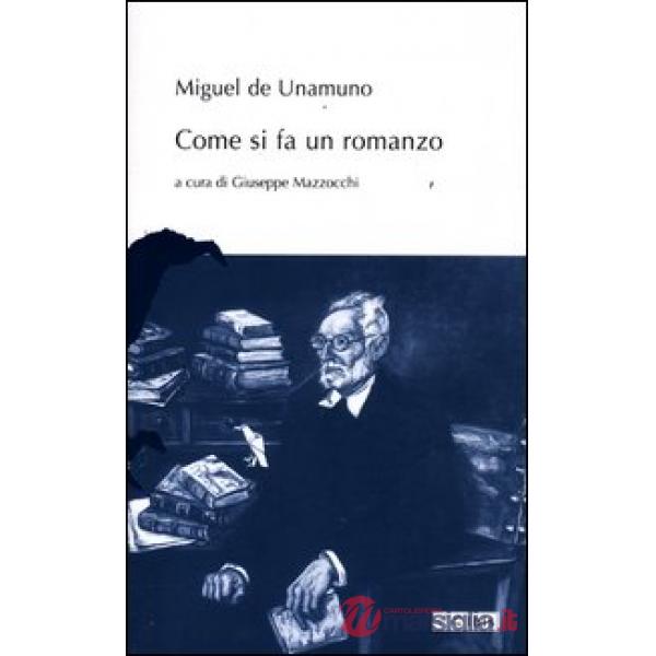Come si fa un romanzo