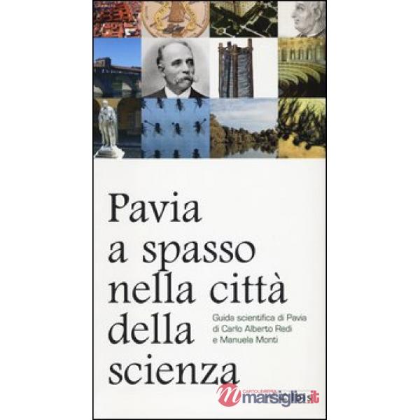 Pavia, a spasso nella città della scienza
