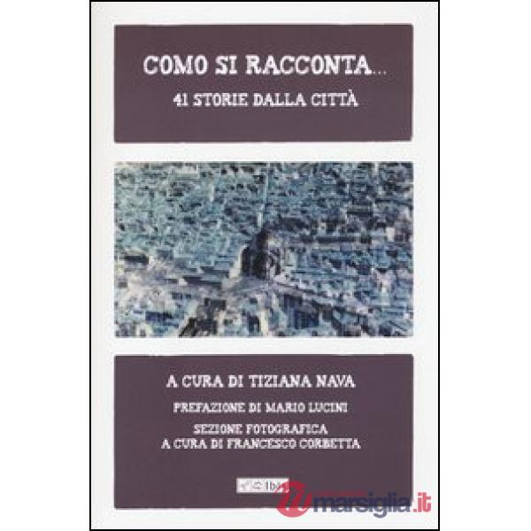 Como si racconta... 41 storie dalla città