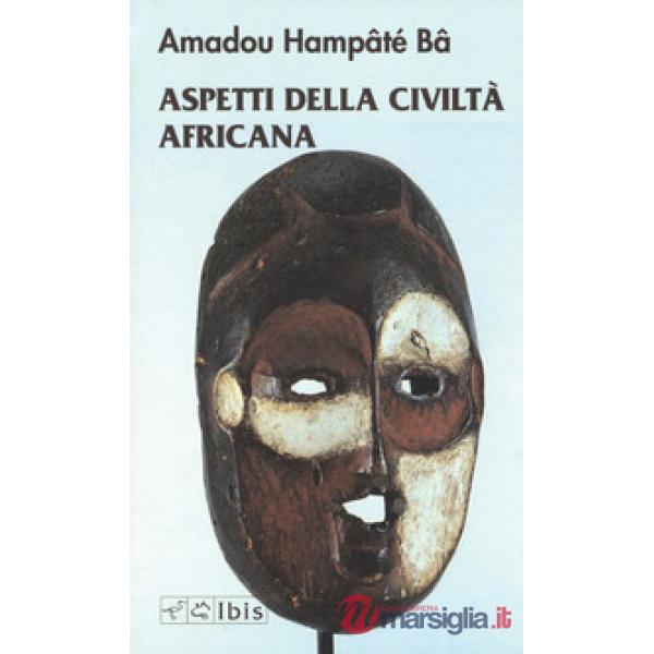 Aspetti della civiltà africana