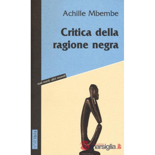 Critica della ragione negra