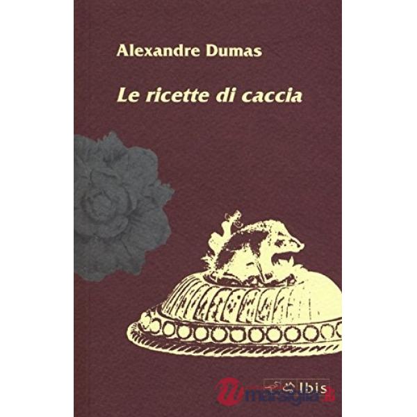 Ricette di caccia (Le)