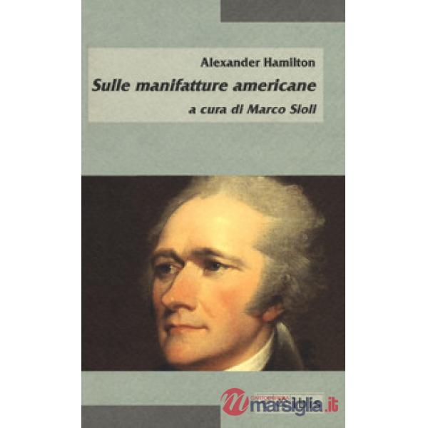 Sulle manifatture americane