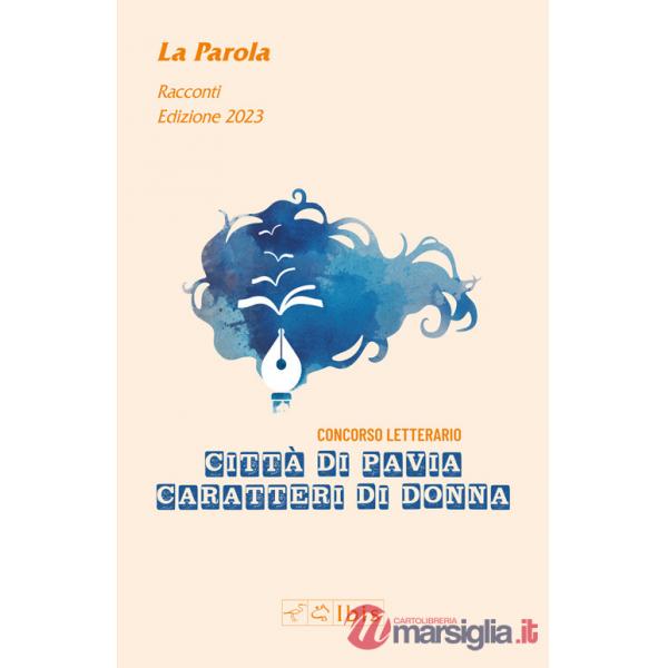 Parola. Caratteri di donna 2023 (La)