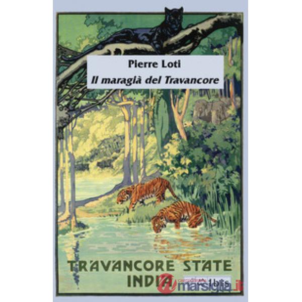 Maragià del Travancore (Il)