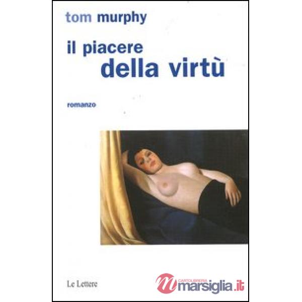 Piacere della virtù (Il)
