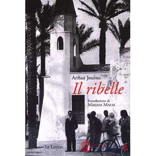 Ribelle (Il)