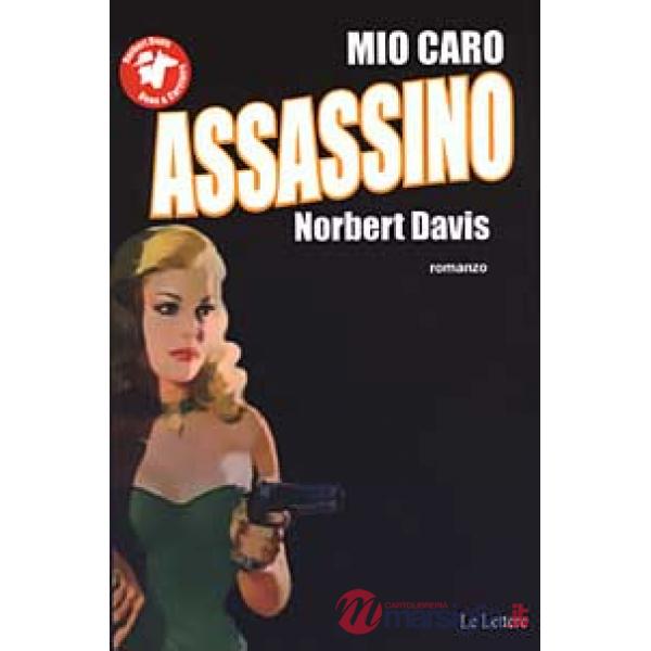 Mio caro assassino