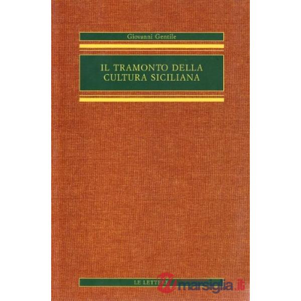 Tramonto della cultura siciliana (Il)