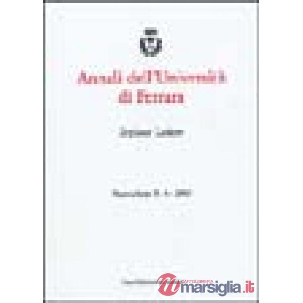 Annali dell'Università di Ferrara. Sezione lettere (2003). Vol. 4