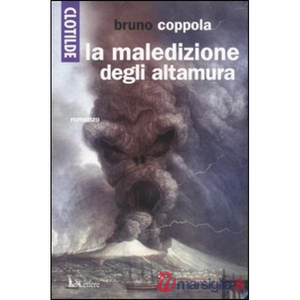 Clotilde e la maledizione degli Altamura