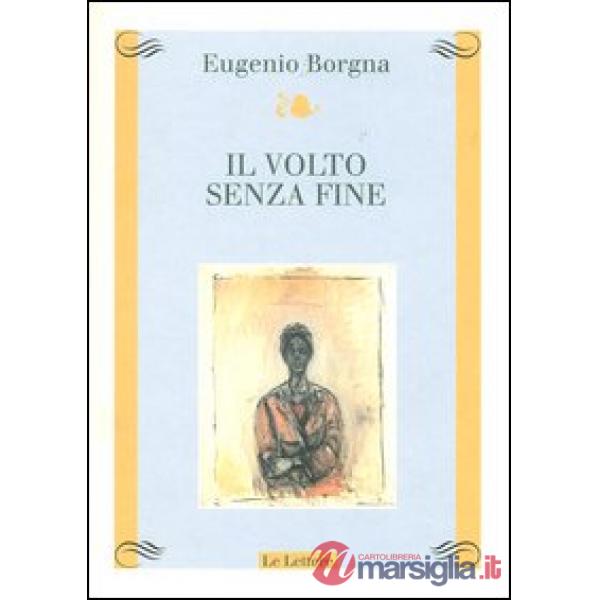 Volto senza fine (Il)