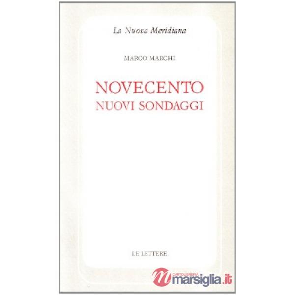 Novecento. Nuovi sondaggi