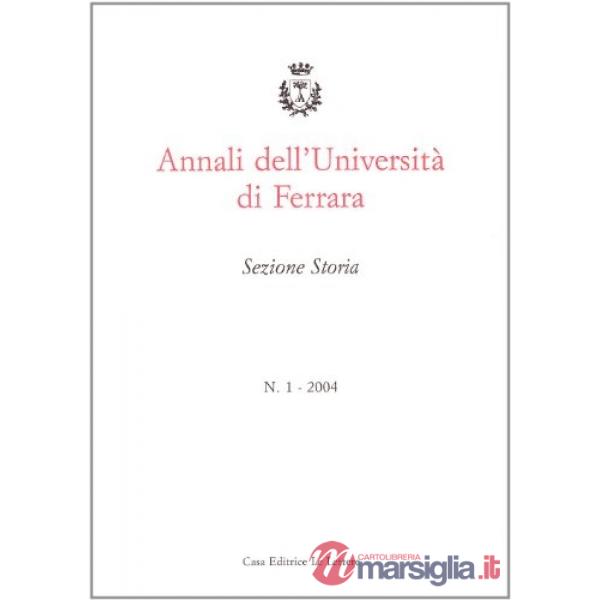 Annali dell'Università di Ferrara. Sezione storia
