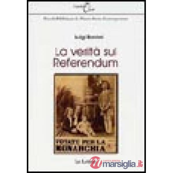 Verità sul referendum (La)