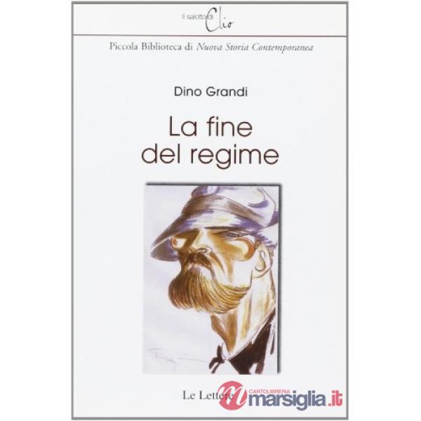 Fine del regime (La)