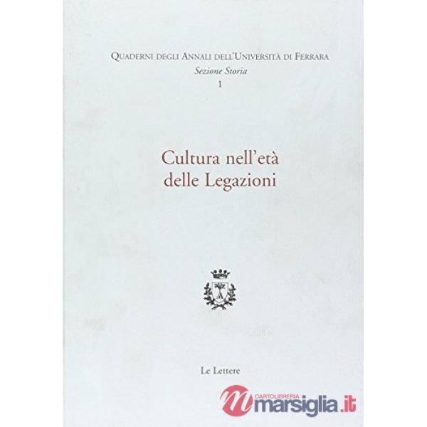 Cultura nell'età delle legazioni