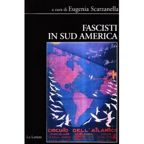 Fascisti in Sud America
