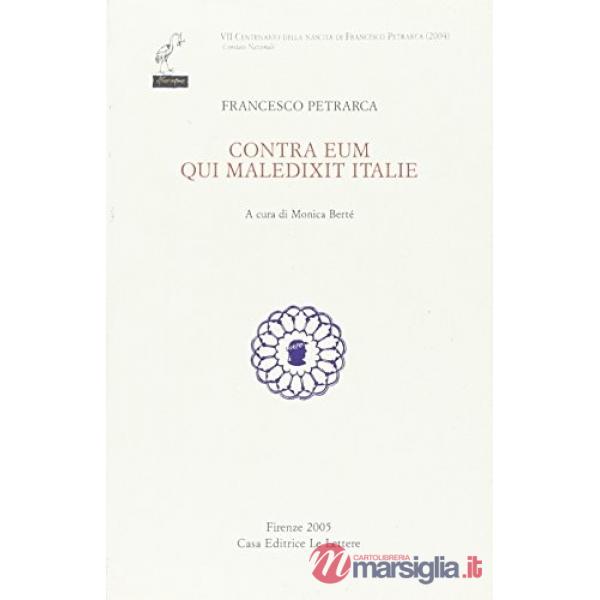 Contra eum qui maledixit Italiae. Testo italiano e latino