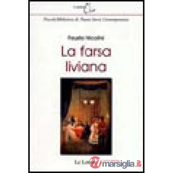 Farsa liviana (La)