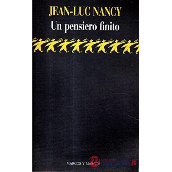 Pensiero finito (Un)