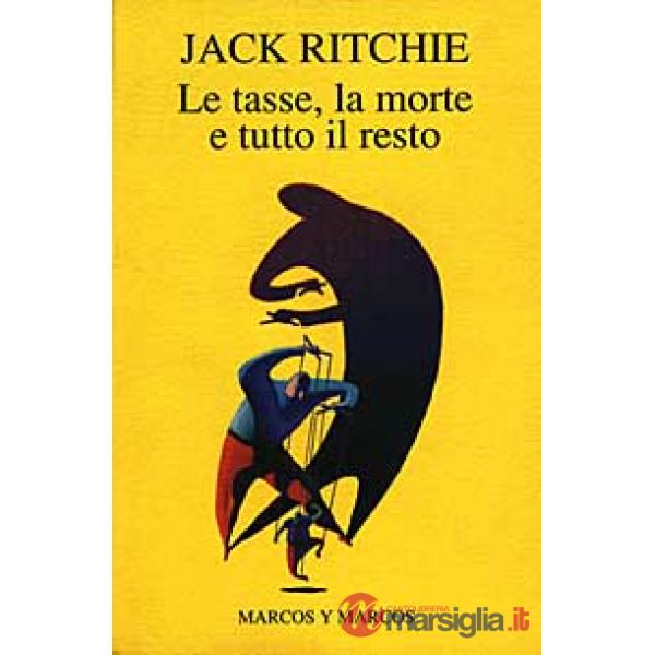 Tasse, la morte e tutto il resto (Le)