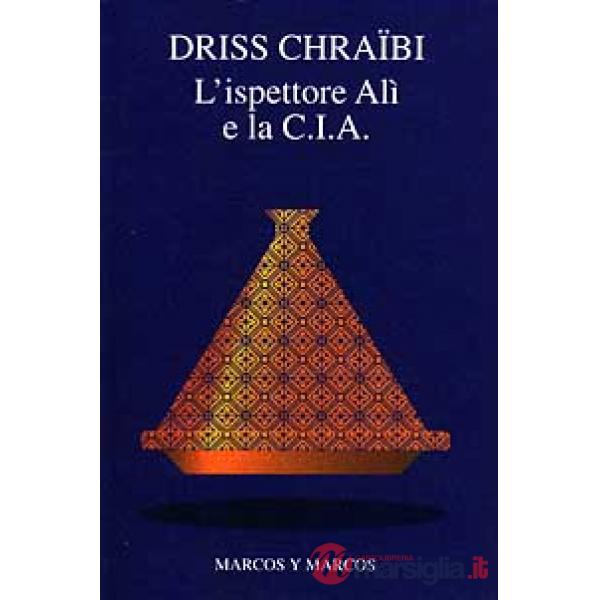 Ispettore Alì e la CIA (L')