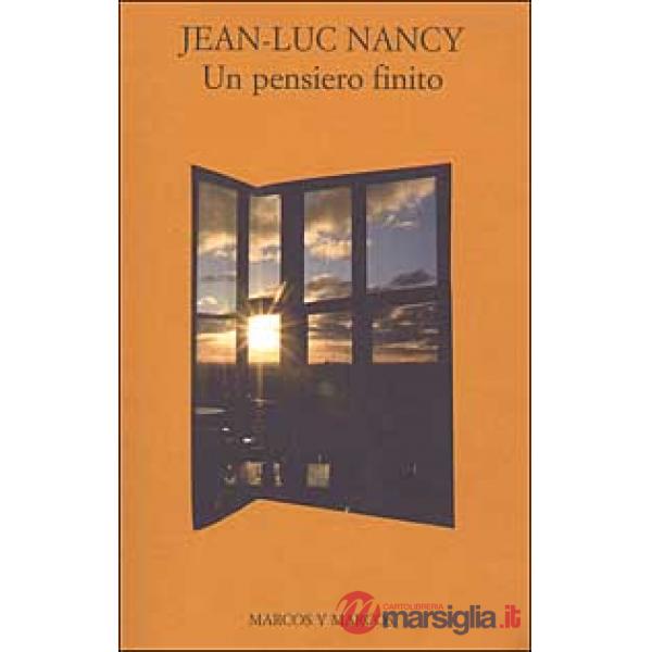 Pensiero finito (Un)
