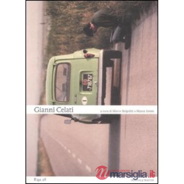 Gianni Celati. Ediz. illustrata