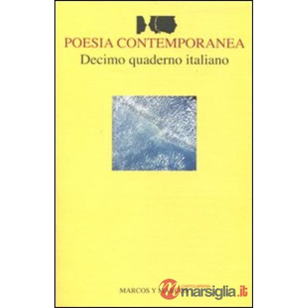Decimo quaderno italiano di poesia contemporanea